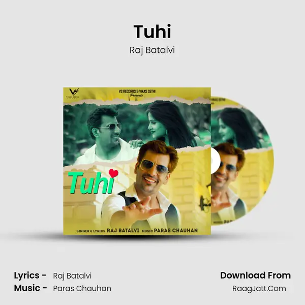 Tuhi MP3 Song by Raj Batalvi Cover
