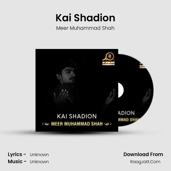 Kai Shadion - Single - Meer Muhammad Shah