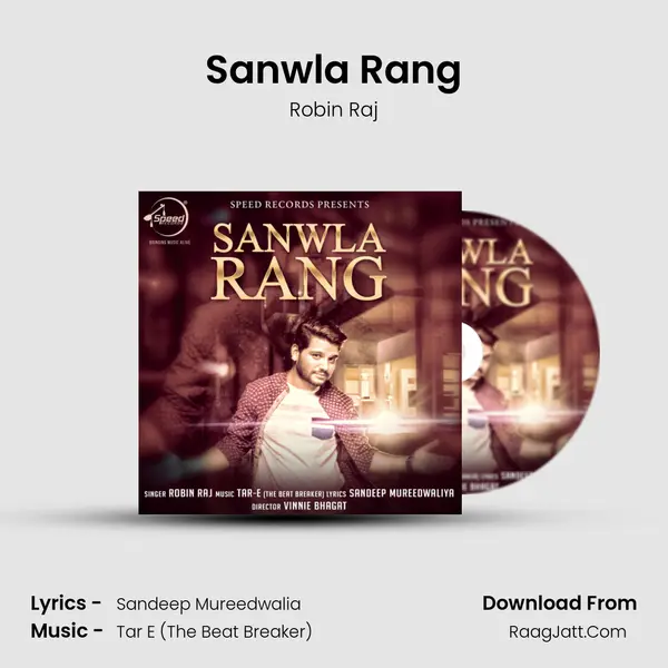 Sanwla Rang MP3 Song by Robin Raj Cover