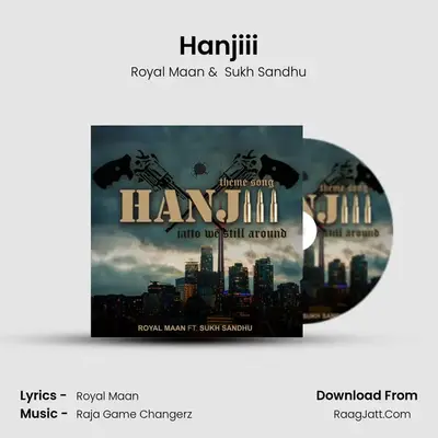 Hanjiii MP3 Song by Royal Maan Cover