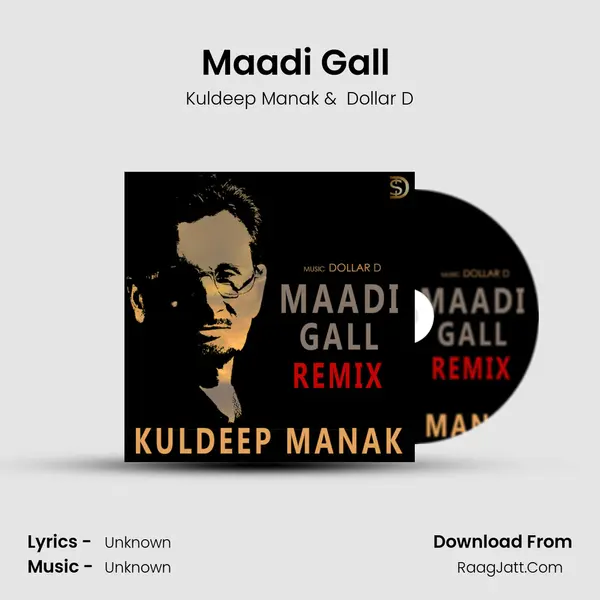 Maadi Gall (Remix) - Kuldeep Manak