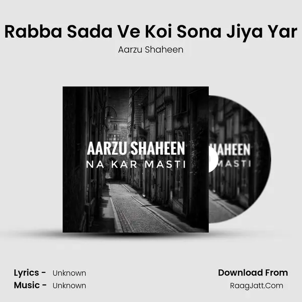 Rabba Sada Ve Koi Sona Jiya Yar MP3 Song by Aarzu Shaheen Cover