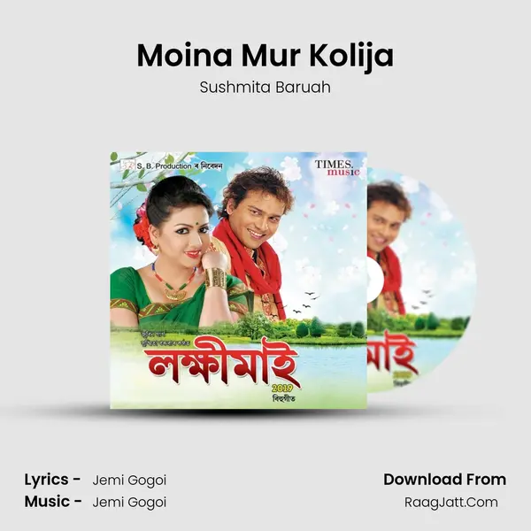 Moina Mur Kolija MP3 Song by Sushmita Baruah Cover