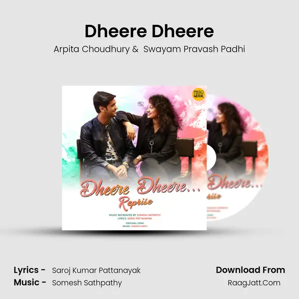 Dheere Dheere MP3 Song by Arpita Choudhury Cover