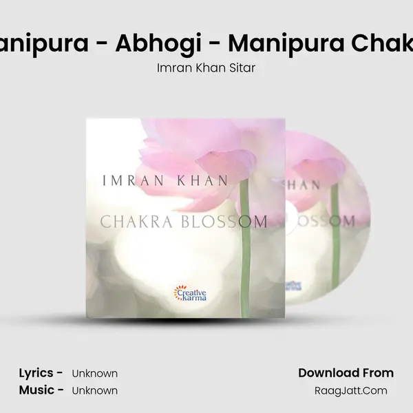 Manipura - Abhogi - Manipura Chakra mp3 song