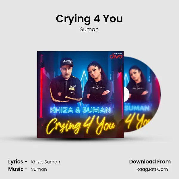 Crying 4 You MP3 Song by Suman Cover