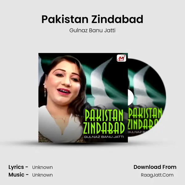Pakistan Zindabad - Single - Gulnaz Banu Jatti