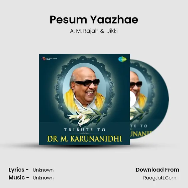 Pesum Yaazhae MP3 Song by A. M. Rajah Cover