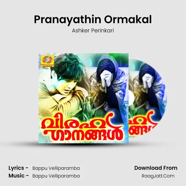 Pranayathin Ormakal MP3 Song by Ashker Perinkari Cover