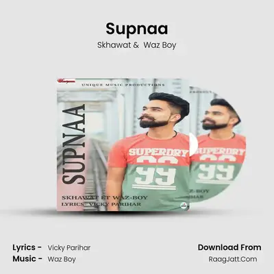 Supnaa mp3 song