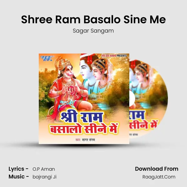 Shree Ram Basalo Sine Me MP3 Song by Sagar Sangam Cover