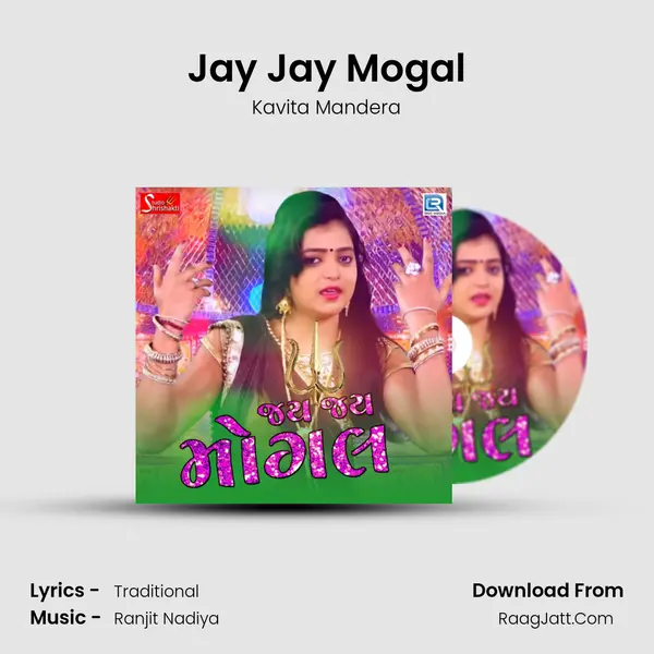 Jay Jay Mogal mp3 song