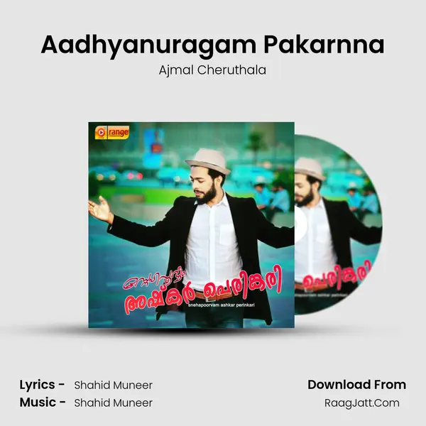 Aadhyanuragam Pakarnna MP3 Song by Ajmal Cheruthala Cover