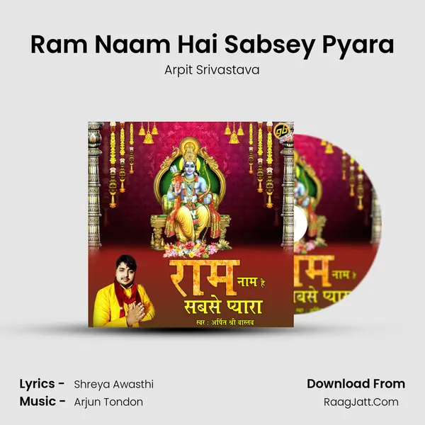 Ram Naam Hai Sabsey Pyara MP3 Song by Arpit Srivastava Cover