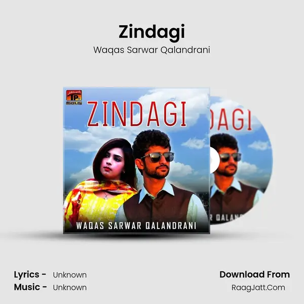 Zindagi - Single - Waqas Sarwar Qalandrani