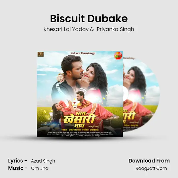 Biscuit Dubake MP3 Song by Khesari Lal Yadav Cover