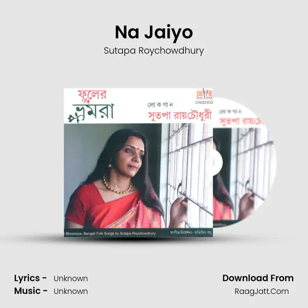 Na Jaiyo MP3 Song by Sutapa Roychowdhury Cover
