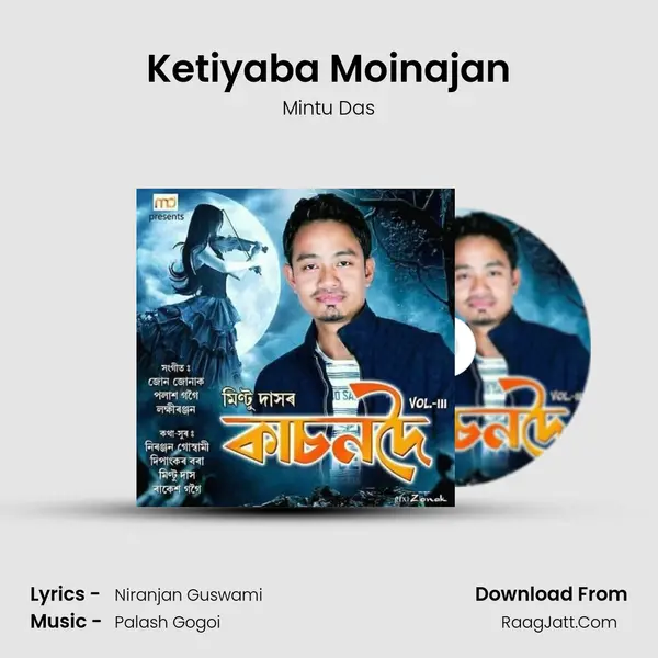 Ketiyaba Moinajan MP3 Song by Mintu Das Cover