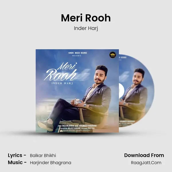 Meri Rooh MP3 Song by Inder Harj Cover