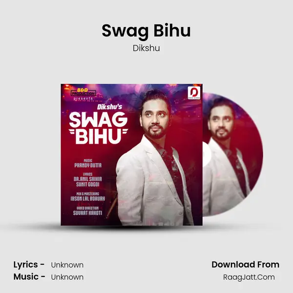 Swag Bihu - Single - Dikshu
