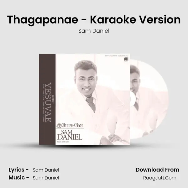 Thagapanae - Karaoke Version MP3 Song by Sam Daniel Cover
