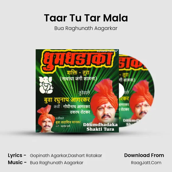 Taar Tu Tar Mala MP3 Song by Bua Raghunath Aagarkar Cover