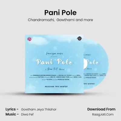 Pani Pole - Chandramozhi