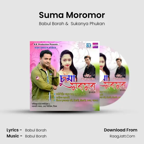 Suma Moromor - Babul Borah
