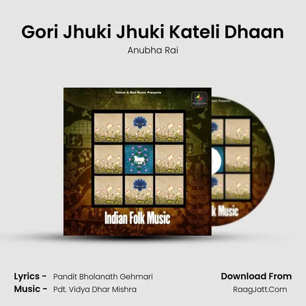 Gori Jhuki Jhuki Kateli Dhaan mp3 song