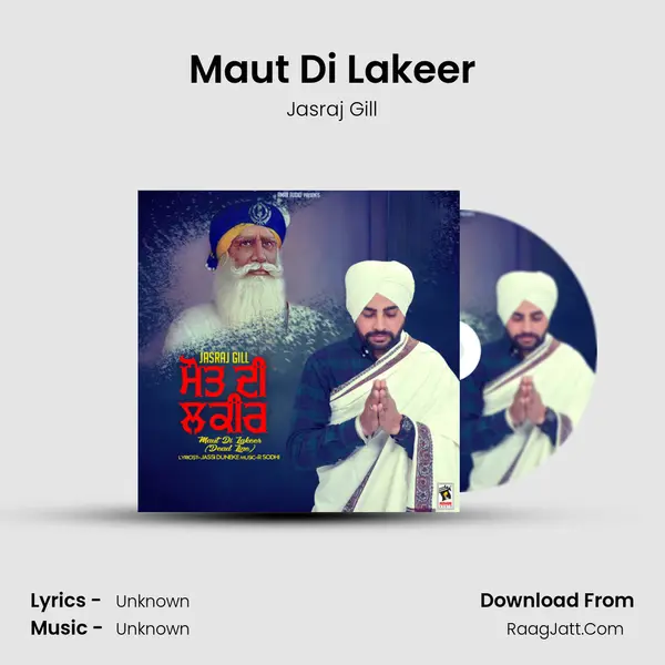 Maut Di Lakeer MP3 Song by Jasraj Gill Cover