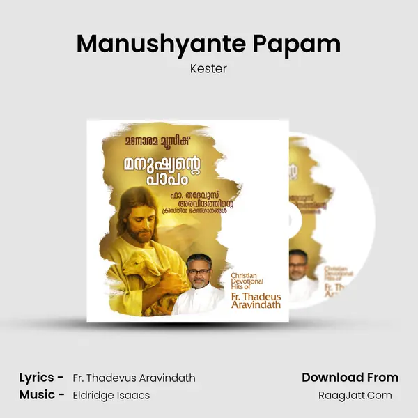 Manushyante Papam MP3 Song by Kester Cover