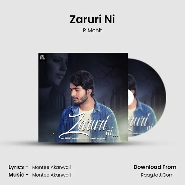 Zaruri Ni - R Mohit