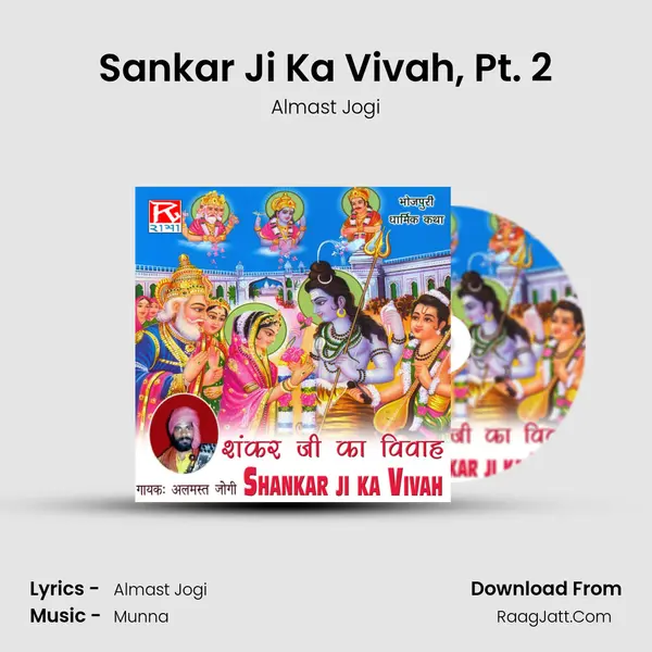 Sankar Ji Ka Vivah, Pt. 2 MP3 Song by Almast Jogi Cover