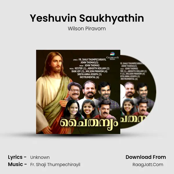 Yeshuvin Saukhyathin MP3 Song by Wilson Piravom Cover