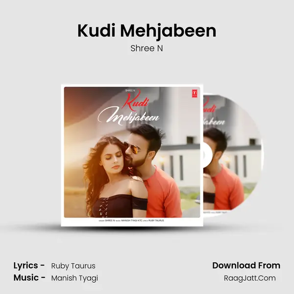 Kudi Mehjabeen MP3 Song by Shree N Cover
