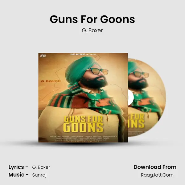 Guns For Goons - G. Boxer