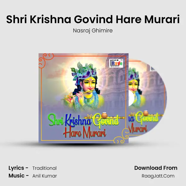 Shri Krishna Govind Hare Murari MP3 Song by Nasraj Ghimire Cover