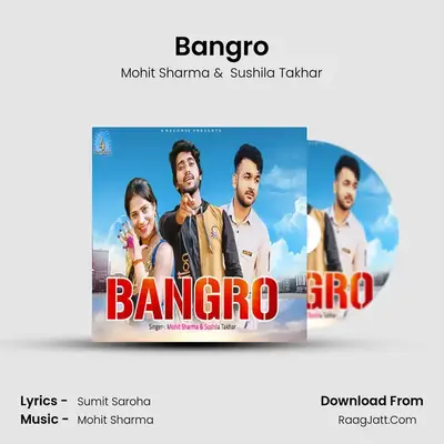 Bangro - Mohit Sharma