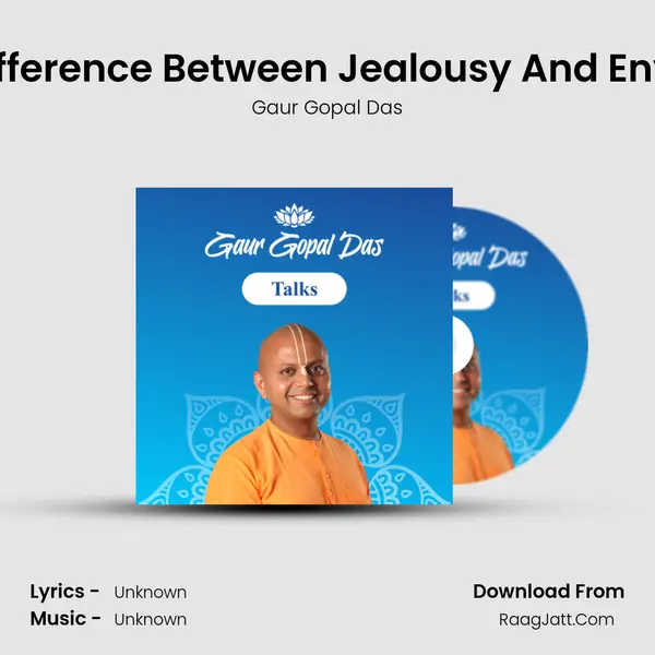 Difference Between Jealousy And Envy mp3 song