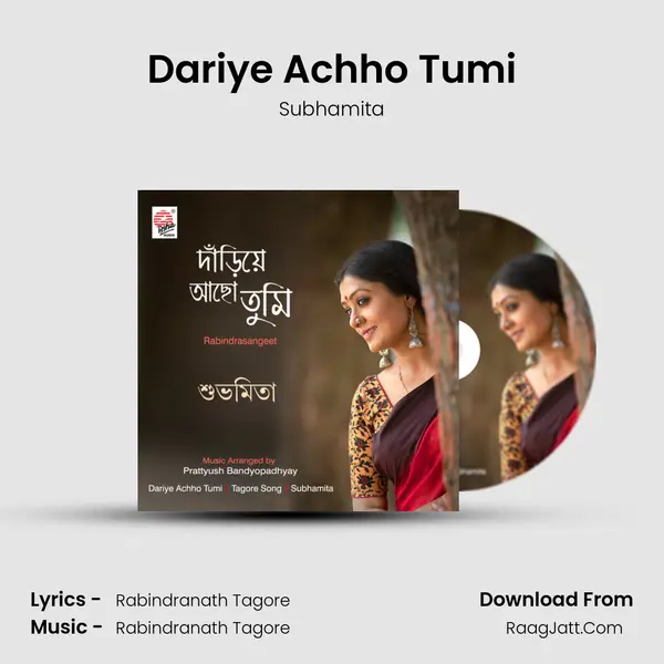 Dariye Achho Tumi - Subhamita