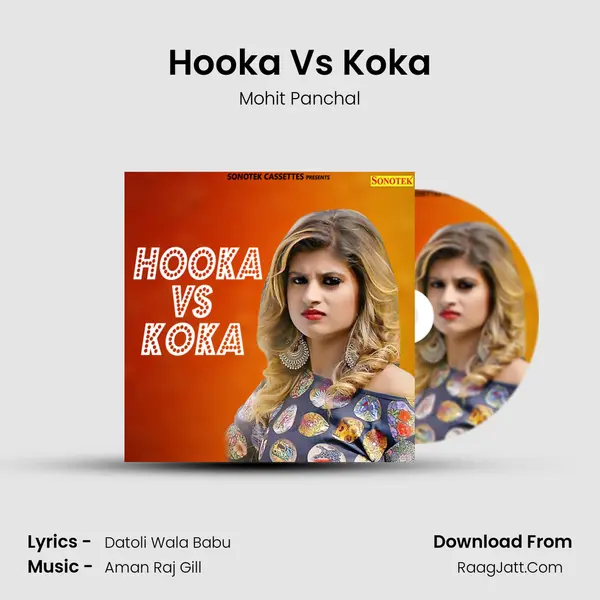 Hooka Vs Koka - Mohit Panchal