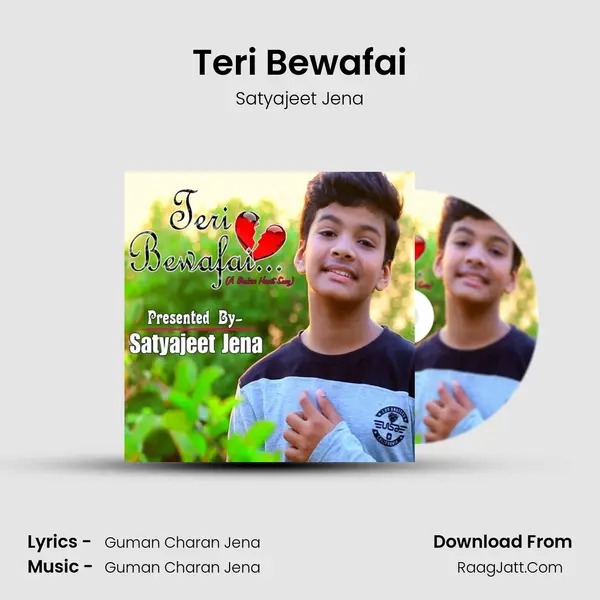 Teri Bewafai MP3 Song by Satyajeet Jena Cover