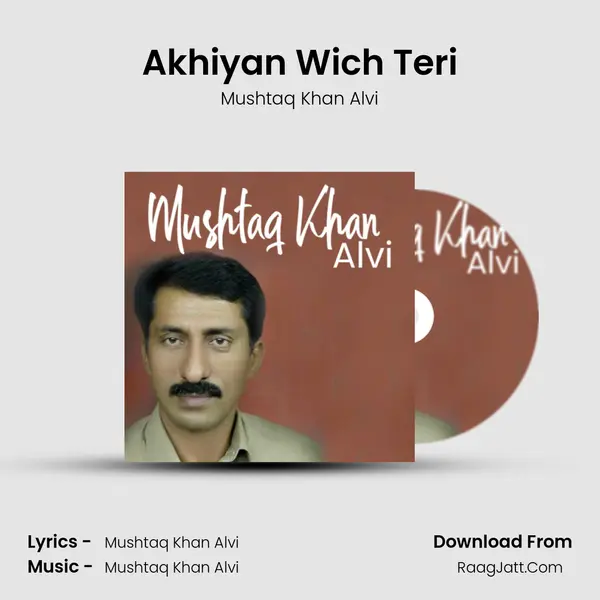 Akhiyan Wich Teri mp3 song