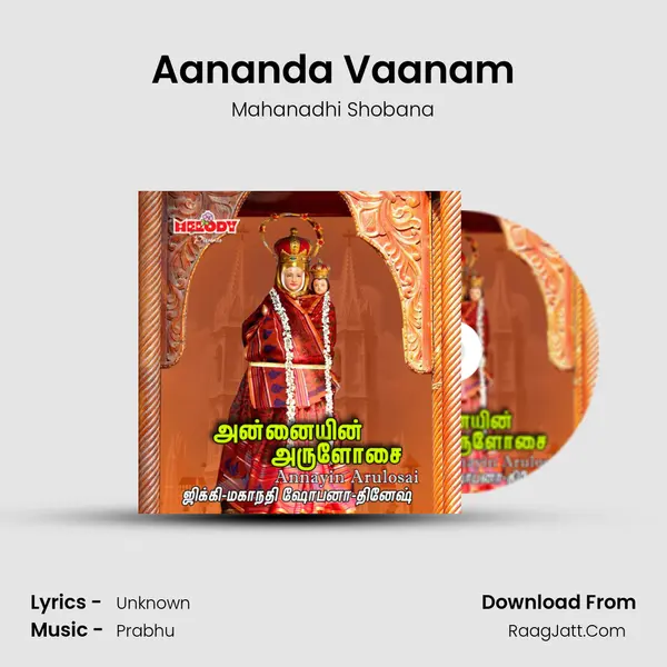 Aananda Vaanam MP3 Song by Mahanadhi Shobana Cover
