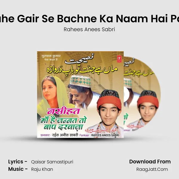 Nigahe Gair Se Bachne Ka Naam Hai Parda MP3 Song by Rahees Anees Sabri Cover
