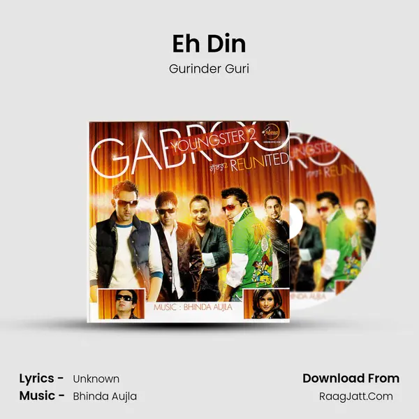 Eh Din MP3 Song by Gurinder Guri Cover