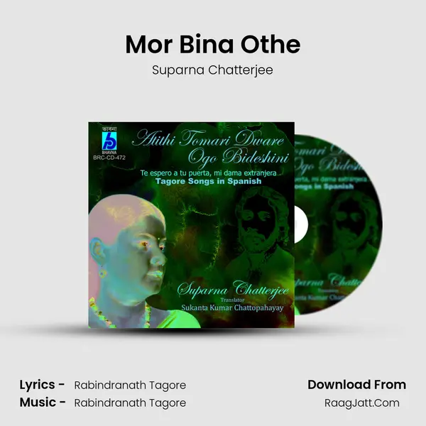 Mor Bina Othe MP3 Song by Suparna Chatterjee Cover