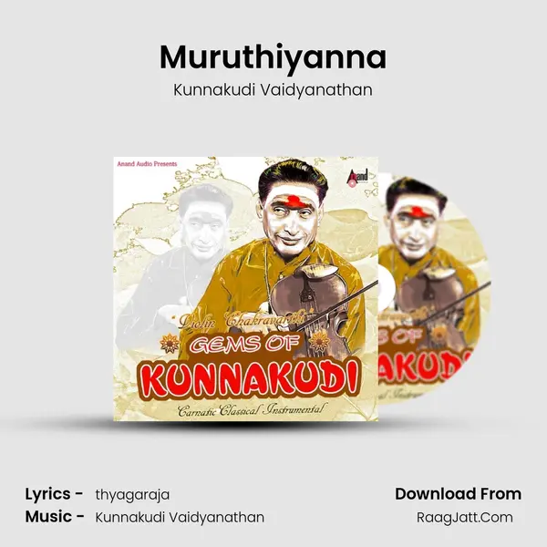 Muruthiyanna MP3 Song by Kunnakudi Vaidyanathan Cover