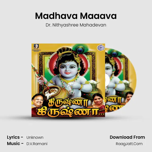 Madhava Maaava MP3 Song by Dr. Nithyashree Mahadevan Cover