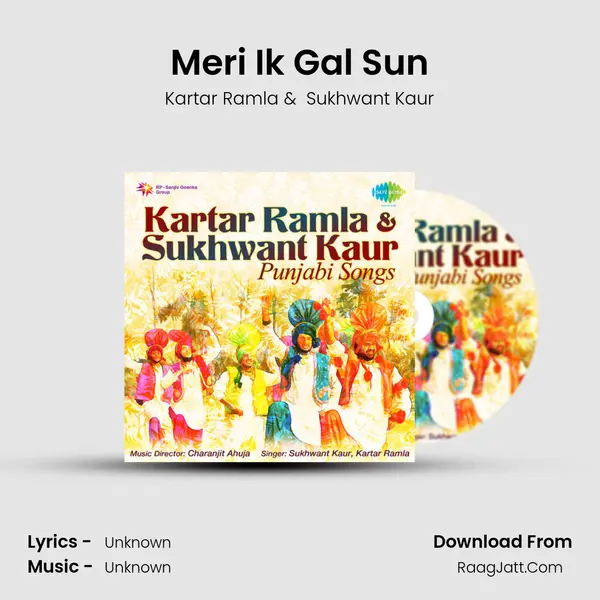 Meri Ik Gal Sun MP3 Song by Kartar Ramla Cover